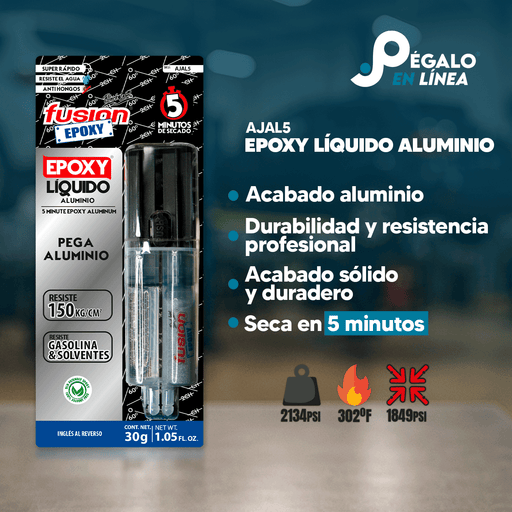 Infografía de características del Epoxy Líquido Aluminio AJAL5 de Fusion Epoxy de 30 g: acabado aluminio, acabado sólido y duradero, seca en 5 minutos, resistencia 2134 PSI y hasta 302 °F