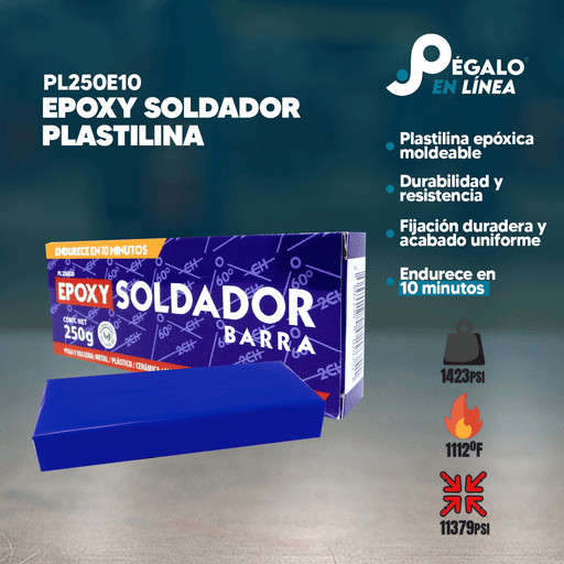 Infografía de características del Epoxy Soldador Plastilina PL250E10 de Fusion Epoxy de 250 g: plastilina epóxica moldeable, fijación duradera con acabado uniforme, endurece en 10 minutos, resistencia 1423 PSI y hasta 1112 °F